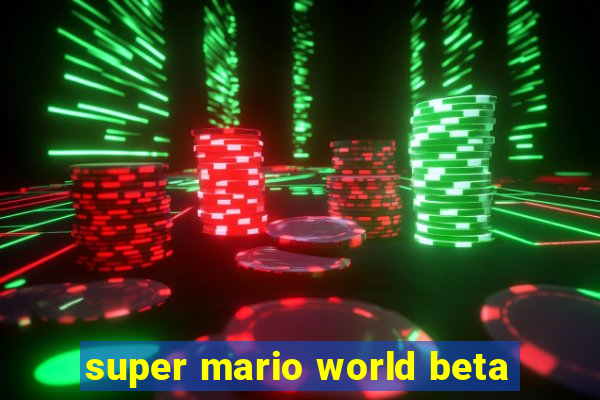 super mario world beta